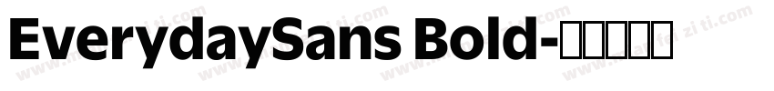 EverydaySans Bold字体转换